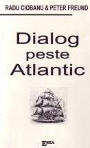 Dialog peste Atlantic