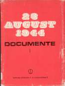 23 August 1944: Documente: vol. 1, 1939-1943