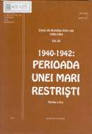 Evreii din România între anii 1940-1944 vol.3 - 1940-1942 : Perioada unei mari restrişti - Partea 2