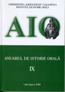 Anuarul Institutului de Istorie Orală (AIO) Volumul IX