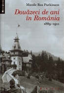 Douăzeci de ani în România (1889-1911)