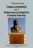 Refacerea prestigiului familiei Nandriş. Familia Nandriş, vol. 7