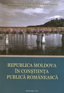 Republica Moldova în conştiinţa publică românească.