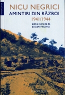 Amintiri din război. 1941 – 1944