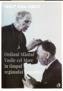 Ordinul Sfântul Vasile cel Mare în timpul regimului comunist